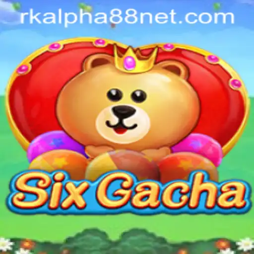 Exploring SixGacha: A Comprehensive Guide to the Game
